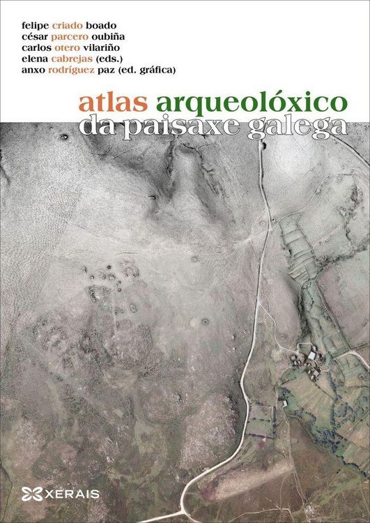 Produktbild: Atlas arqueol&oacute;xico da paisaxe galega