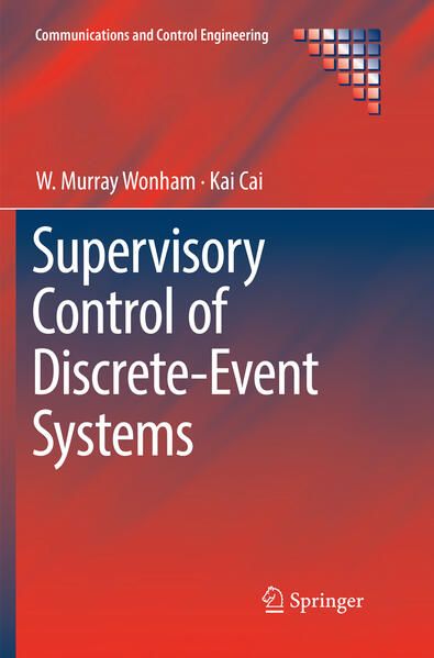 Produktbild: Supervisory Control of Discrete-Event Systems