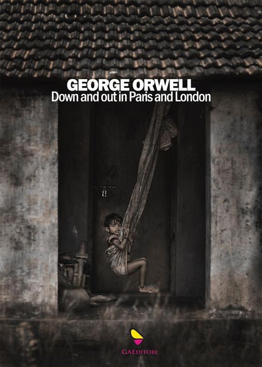 Produktbild: Down and Out in Paris and London