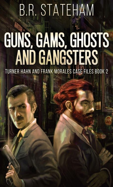 Produktbild: Guns, Gams, Ghosts and Gangsters