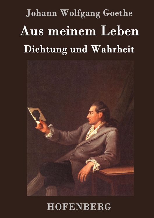 Produktbild: Aus meinem Leben. Dichtung und Wahrheit