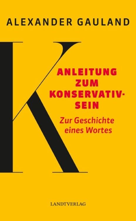 Bild vom Artikel Anleitung zum Konservativsein vom Autor Alexander Gauland