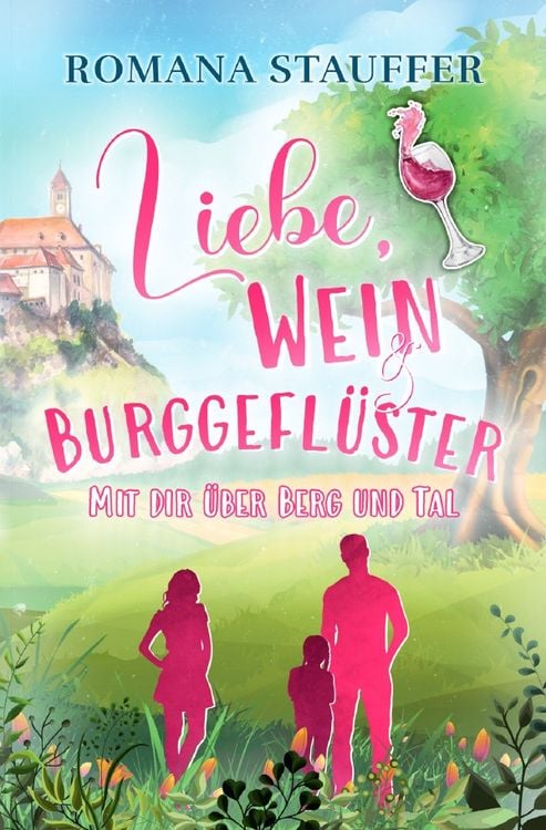 Produktbild: Swiss-Mountain-Love-Dilogie / Liebe, Wein &amp; Burggefl&uuml;ster