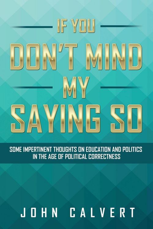 Produktbild: If You Don't Mind My Saying So
