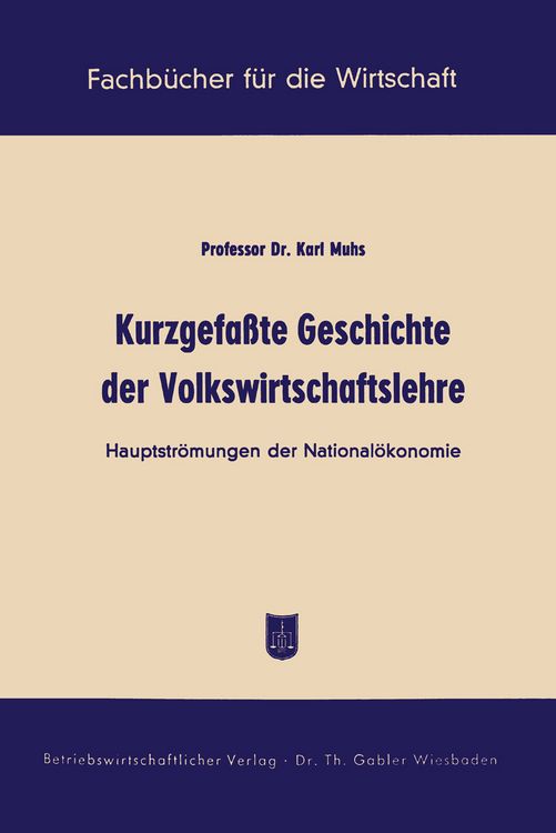 Produktbild: Kurzgefa&szlig;te Geschichte der Volkswirtschaftslehre
