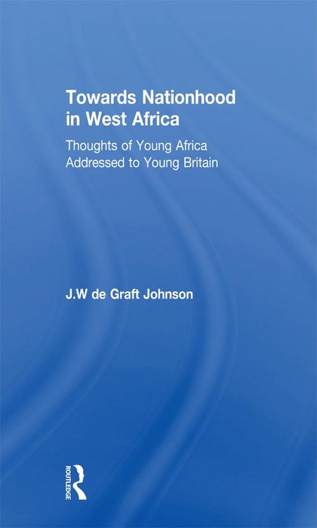 Produktbild: Towards Nationhood in West Africa
