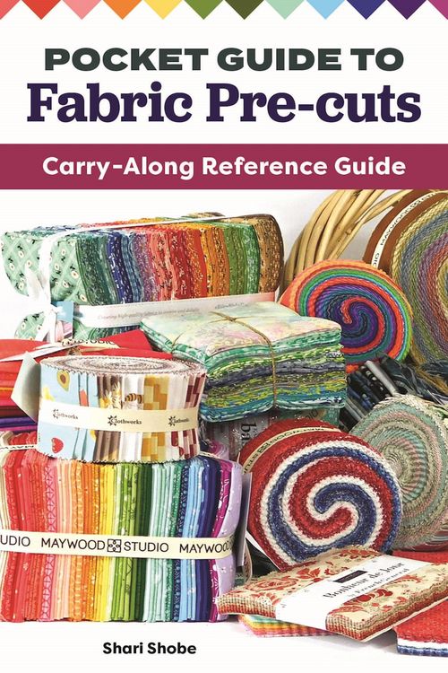 Produktbild: Pocket Guide to Fabric Pre-Cuts