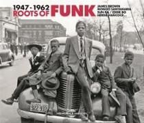 Produktbild: Roots Of Funk 1947-1962