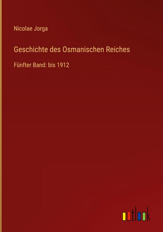 Produktbild: Geschichte des Osmanischen Reiches