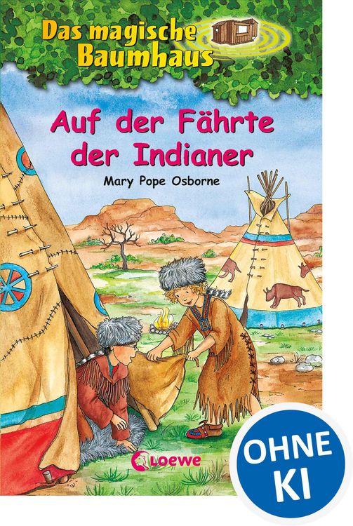 Produktbild: Das magische Baumhaus (Band 16) - Auf der F&auml;hrte der Indianer