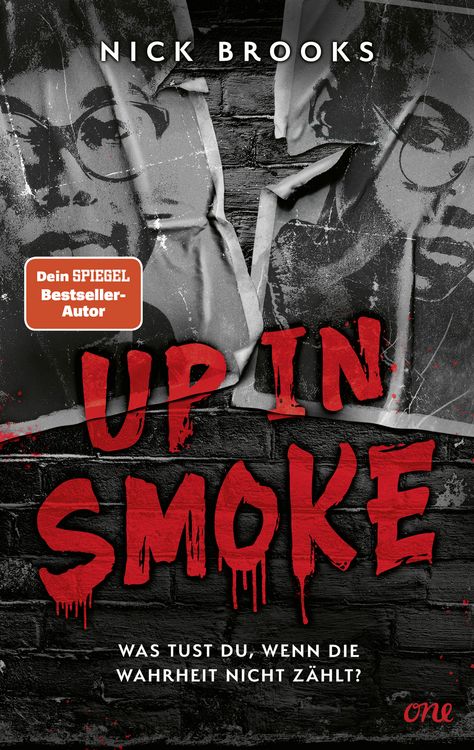 Produktbild: Up in Smoke - Was tust du, wenn die Wahrheit nicht z&auml;hlt?