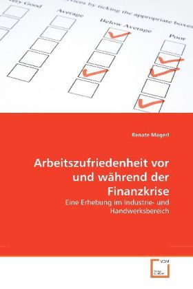 Produktbild: Magerl, R: Arbeitszufriedenheit vor und w&auml;hrend der Finanzkr