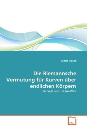 Produktbild: Harde, M: Riemannsche Vermutung f&uuml;r Kurven &uuml;ber endlichen K&ouml;