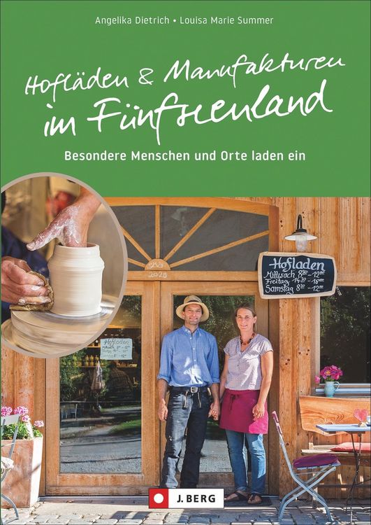 Produktbild: Hofl&auml;den und Manufakturen im F&uuml;nfseenland
