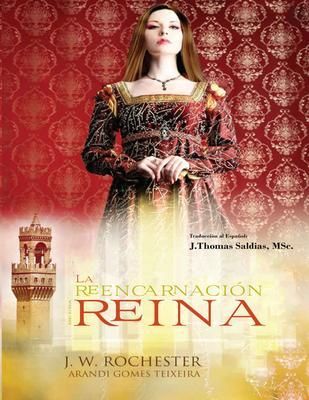 Produktbild: La Reencarnaci&oacute;n de una Reina
