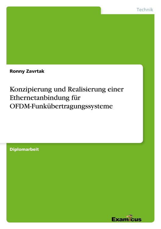 Produktbild: Konzipierung und Realisierung einer Ethernetanbindung f&uuml;r OFDM-Funk&uuml;bertragungssysteme
