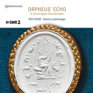 Produktbild: Orpheus Echo - A Carolingian Soundscape