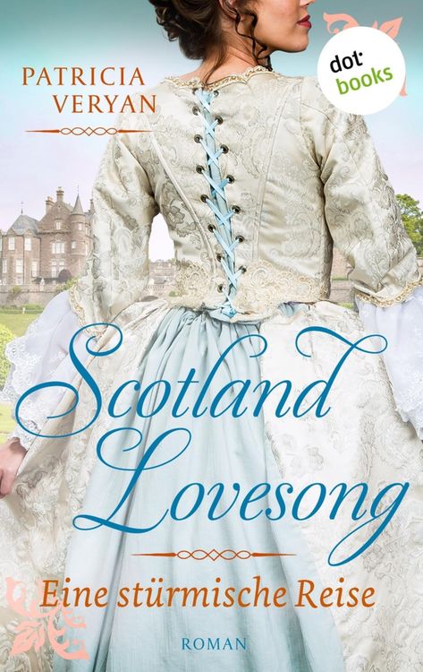 Produktbild: Scotland Lovesong - Eine st&uuml;rmische Reise