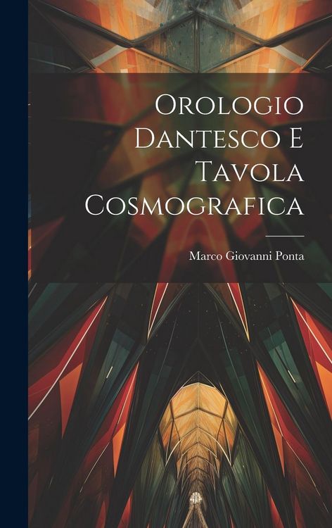 Produktbild: Orologio Dantesco E Tavola Cosmografica