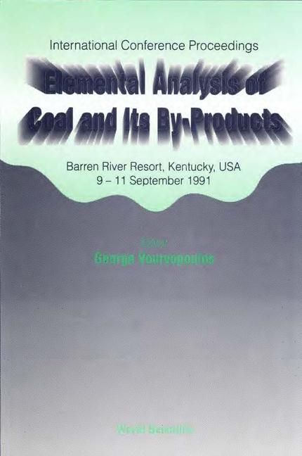 Produktbild: Elemental Analysis of Coal and Its By-Products - Proceedings of the Conference