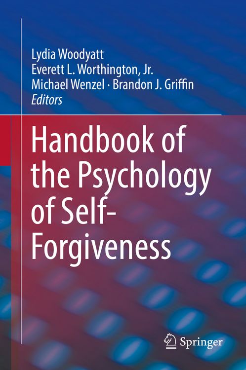 Produktbild: Handbook of the Psychology of Self-Forgiveness