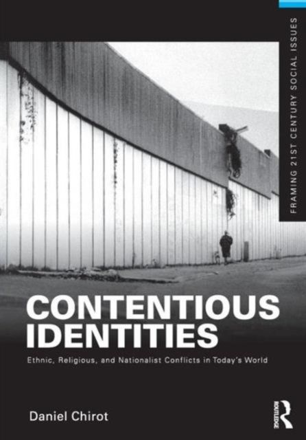 Produktbild: Chirot, D: Contentious Identities
