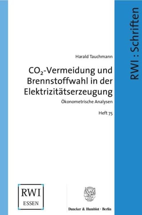 Produktbild: CO2-Vermeidung und Brennstoffwahl in der Elektrizitätserzeugung.