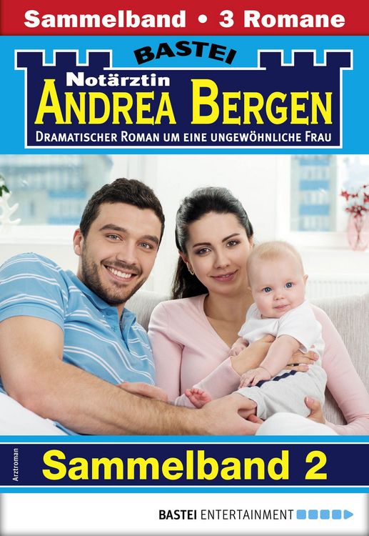 Produktbild: Not&auml;rztin Andrea Bergen Sammelband 2 - Arztroman