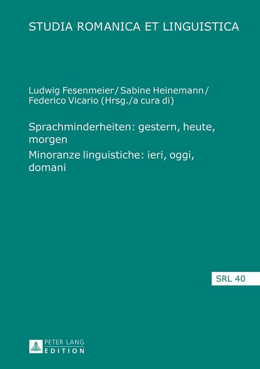 Produktbild: Sprachminderheiten: gestern, heute, morgen- Minoranze linguistiche: ieri, oggi, domani