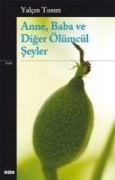 Produktbild: Anne, Baba ve Diger &Ouml;l&uuml;mc&uuml;l Seyler