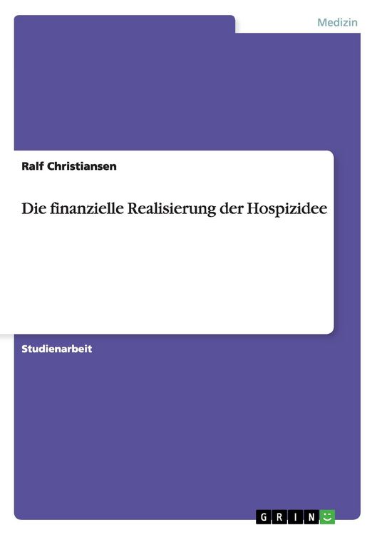 Produktbild: Die finanzielle Realisierung der Hospizidee