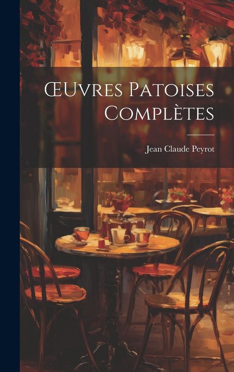 Produktbild: OEuvres Patoises Compl&egrave;tes