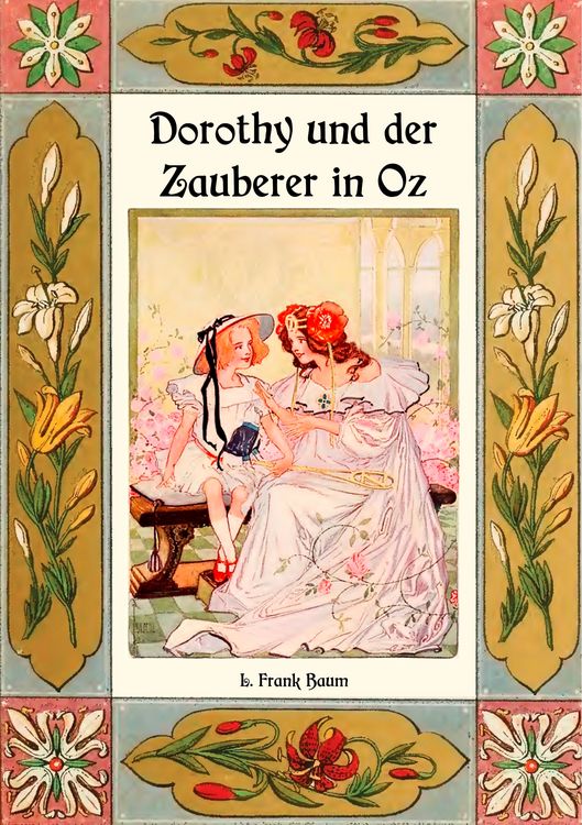 Produktbild: Dorothy und der Zauberer in Oz - Die Oz-B&uuml;cher Band 4