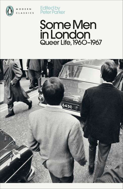 Produktbild: Some Men In London: Queer Life, 1960-1967