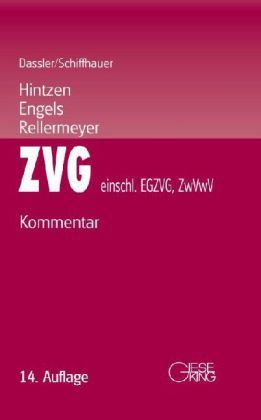 Produktbild: Gesetz &uuml;ber die Zwangsversteigerung und die Zwangsverwaltung-einschlie&szlig;lich EGZVG und ZwVwV