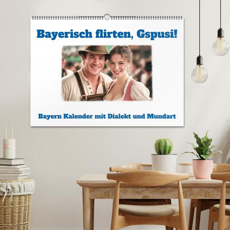 Produktbild: Bayerisch flirten, Gspusi! Bayern Kalender mit Dialekt und Mundart (Wandkalender 2026 DIN A2 quer), CALVENDO Monatskalender