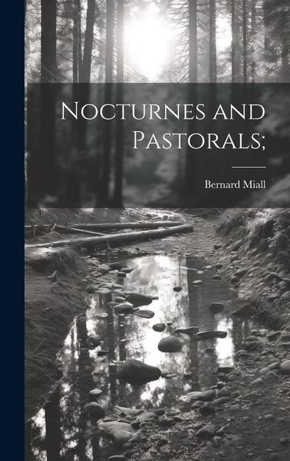 Produktbild: Nocturnes and Pastorals;