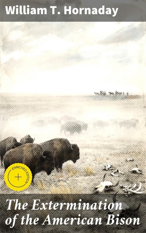 Produktbild: The Extermination of the American Bison