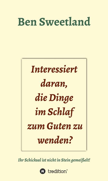Produktbild: Interessiert daran, die Dinge im Schlaf zum Guten zu wenden?