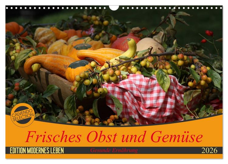 Produktbild: Frisches Obst und Gem&uuml;se (Wandkalender 2026 DIN A3 quer), CALVENDO Monatskalender