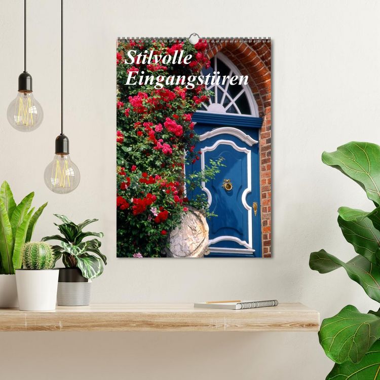 Produktbild: Stilvolle Eingangst&uuml;ren (Wandkalender 2026 DIN A3 hoch), CALVENDO Monatskalender