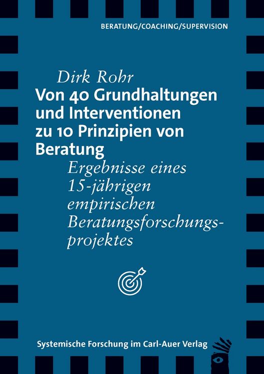 Produktbild: Von 40 Grundhaltungen und Interventionen zu 10 Prinzipien von Beratung