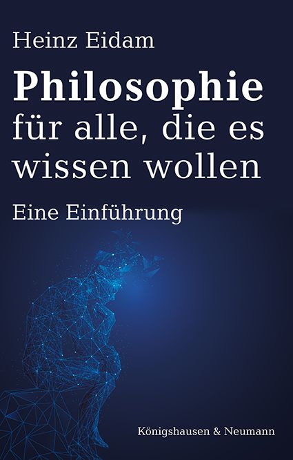Produktbild: Philosophie f&uuml;r alle, die es wissen wollen