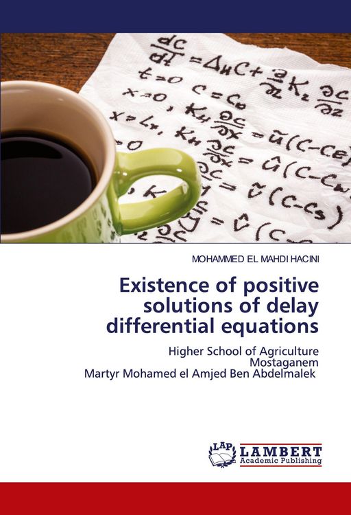 Produktbild: Existence of positive solutions of delay differential equations