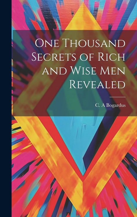 Produktbild: One Thousand Secrets of Rich and Wise Men Revealed