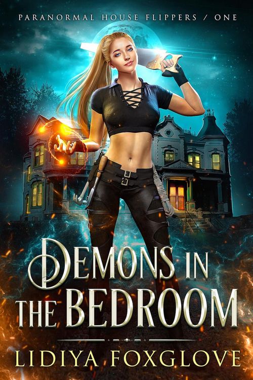 Produktbild: Demons in the Bedroom (Paranormal House Flippers, #1)