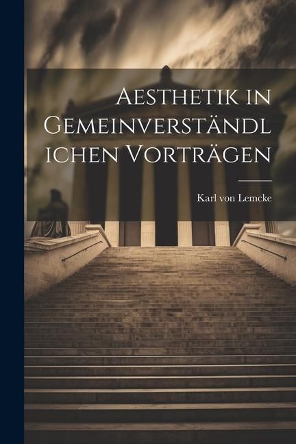 Produktbild: Aesthetik in Gemeinverst&auml;ndlichen Vortr&auml;gen