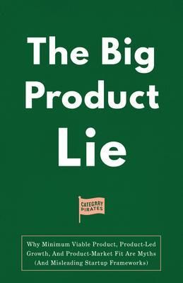Produktbild: The Big Product Lie