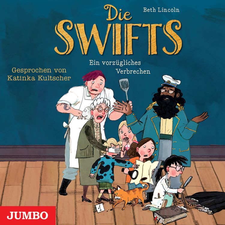 Produktbild: Die Swifts. Ein vorz&uuml;gliches Verbrechen [Band 1 (ungek&uuml;rzt)]