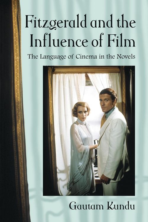 Produktbild: Fitzgerald and the Influence of Film